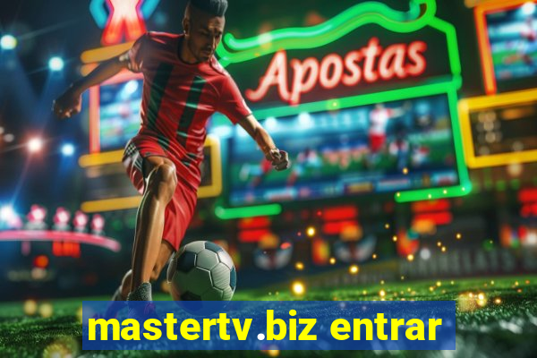 mastertv.biz entrar